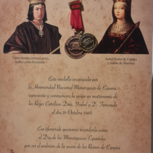 Pergamino y Medalla Conmemorativa de la Boda de los Reyes Católicos